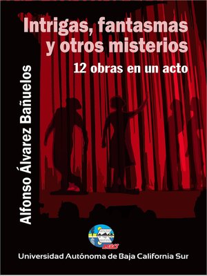 cover image of Intrigas, fantasmas y otros misterios